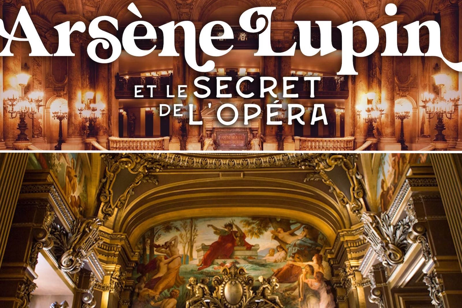 Code Promo visite Opéra Garnier Réduction Lupin Secret de l'Opéra