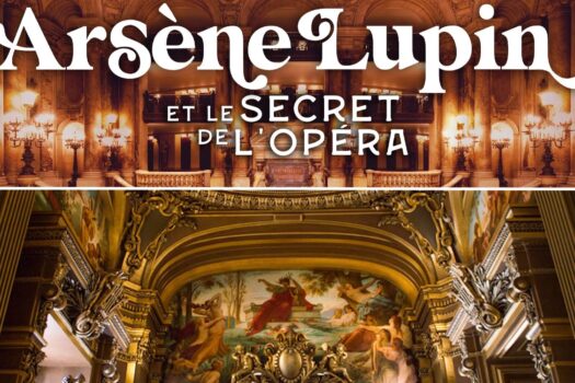 Code promo visite Opera de Paris / Garnier et Arsene Lupin et le secret de l'Opéra
