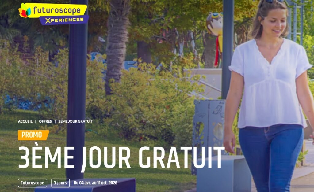 promo 3eme jour gratuit futuroscope dates 2026